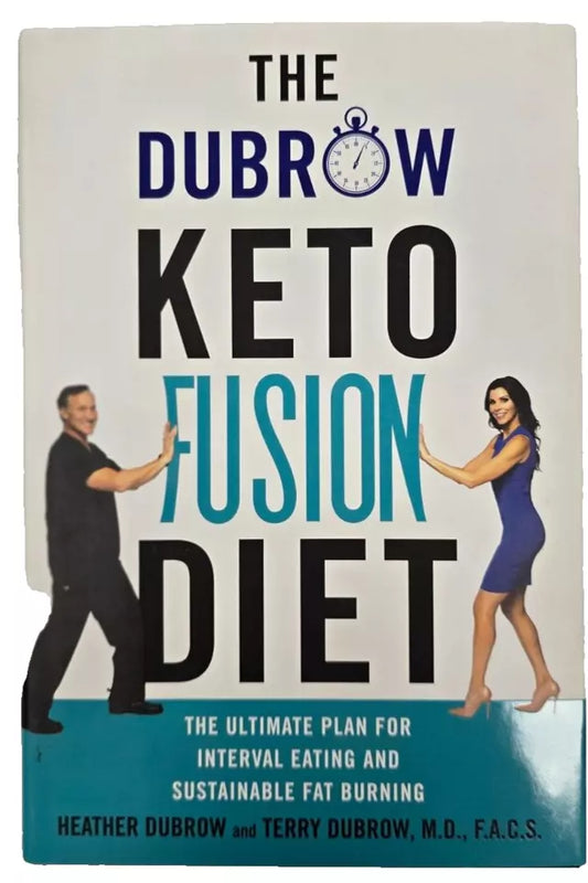 Dubrow Keto Fusion Diet : The Ultimate Plan for Interval Eating and Sustainable